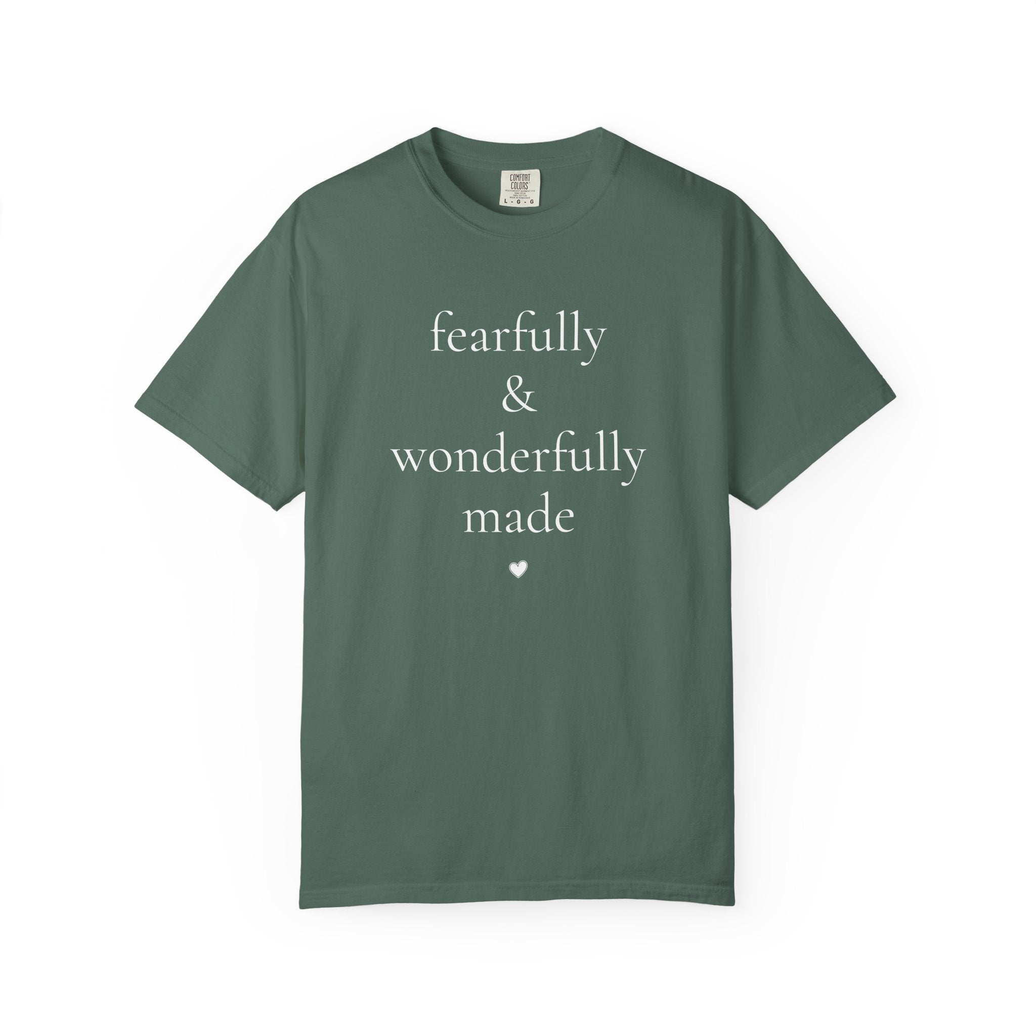 Fearfully & Wonderfully Made. Psalm 139:14 Tee