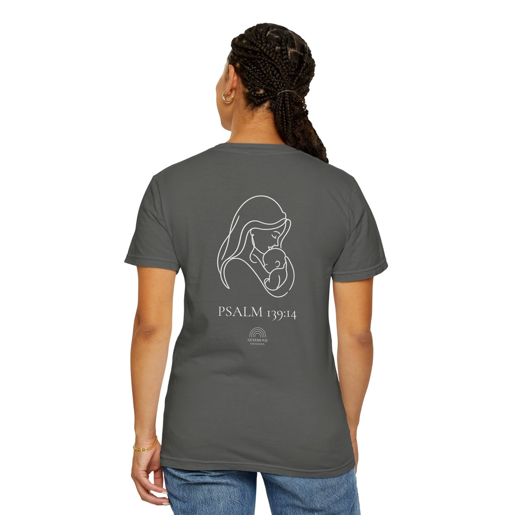 Fearfully & Wonderfully Made. Psalm 139:14 Tee