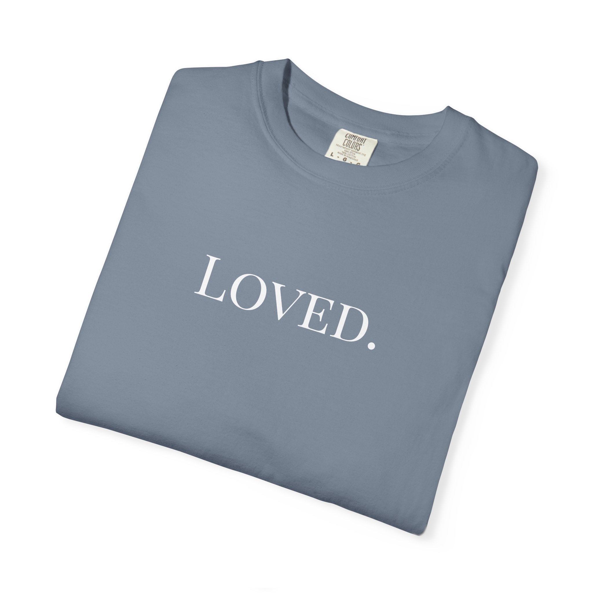 Loved. 1 John 3:1 Tee
