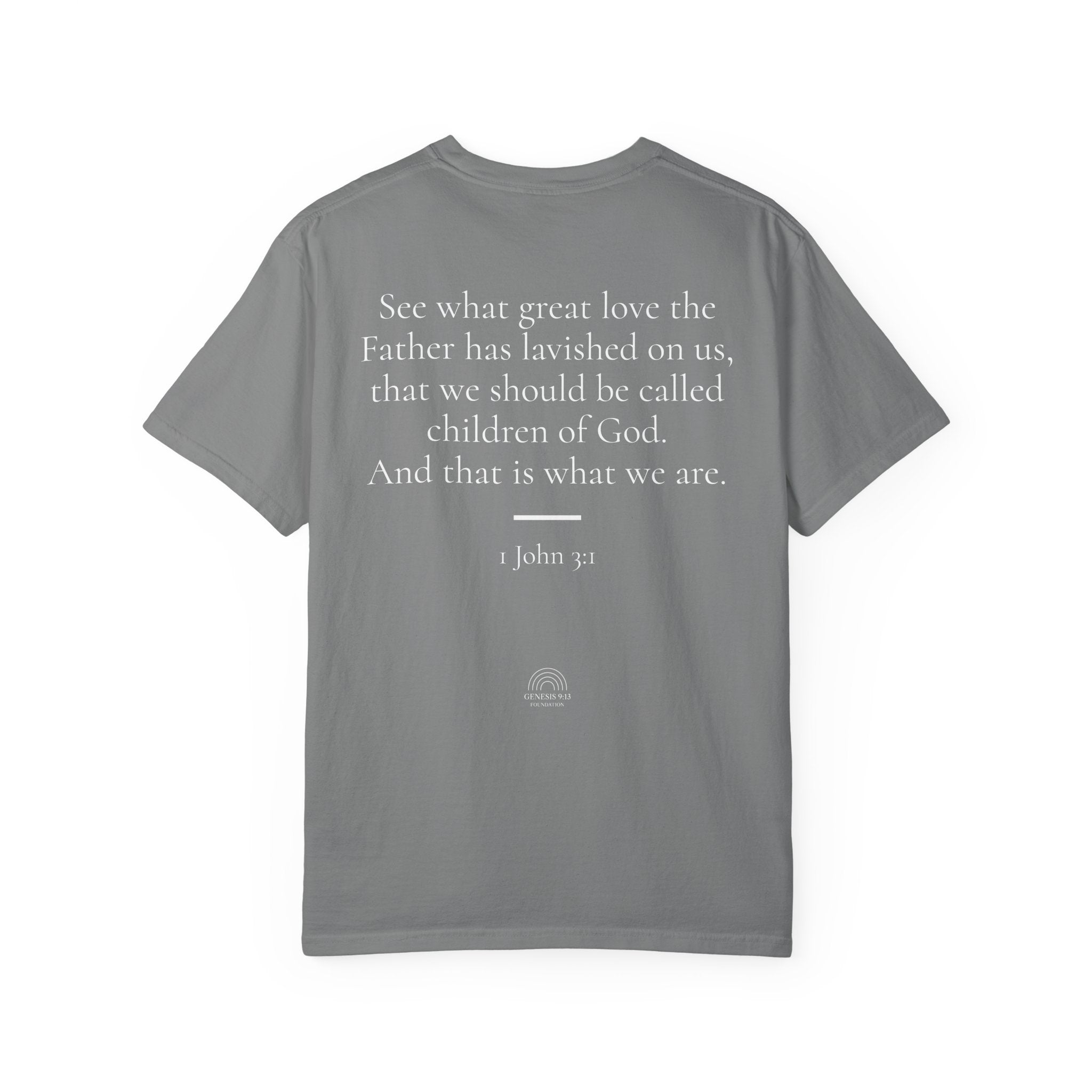 Loved. 1 John 3:1 Tee