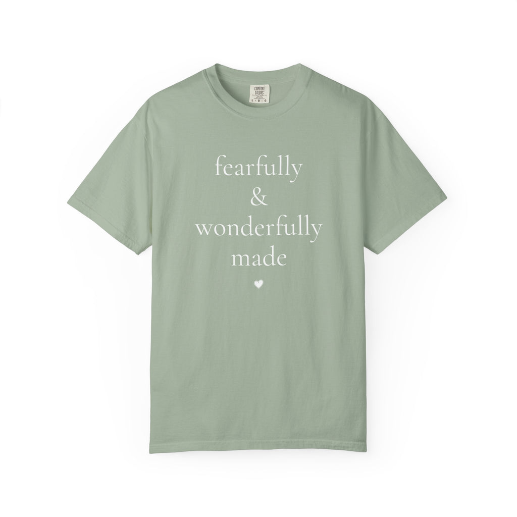 Fearfully & Wonderfully Made. Psalm 139:14 Tee