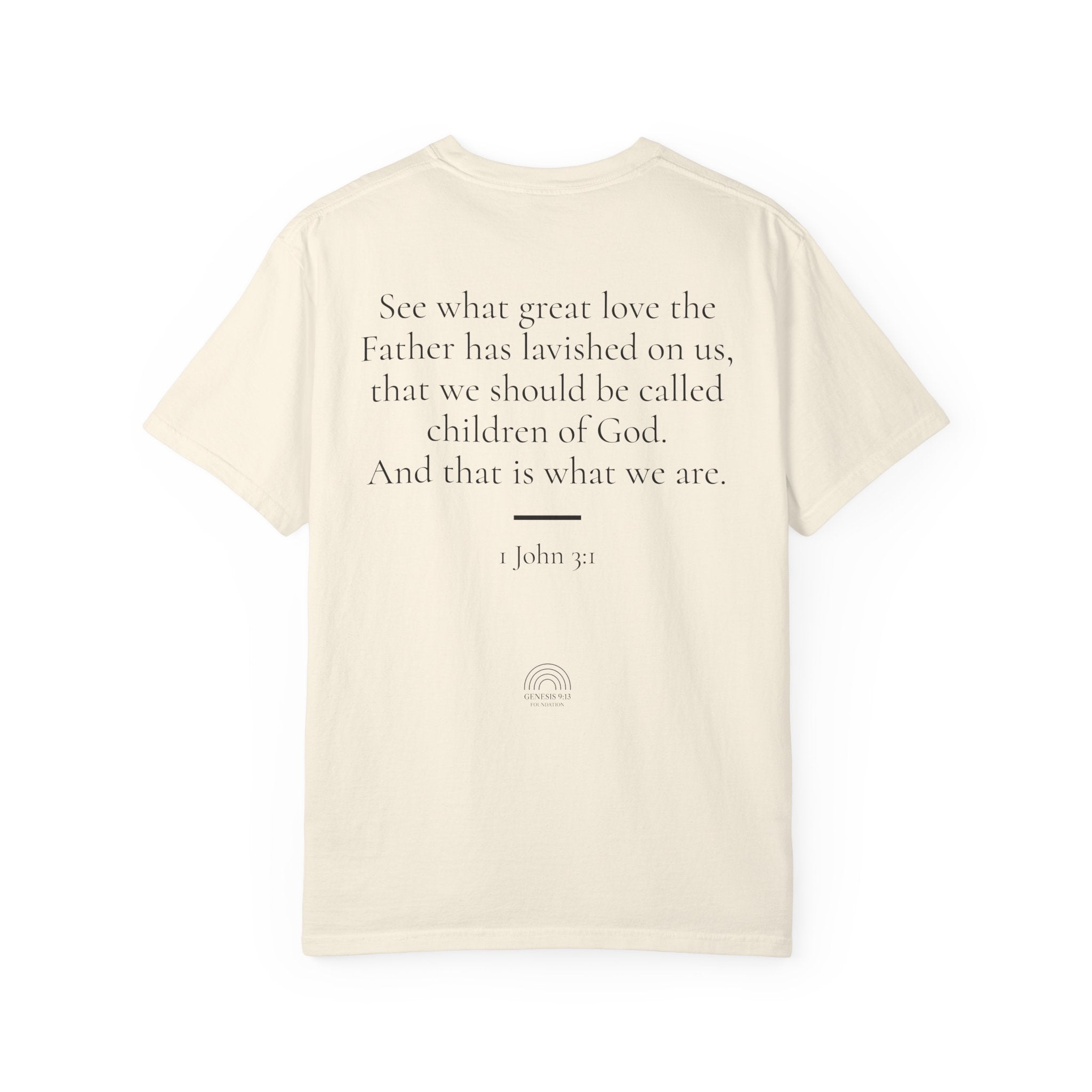 Loved. 1 John 3:1 Tee