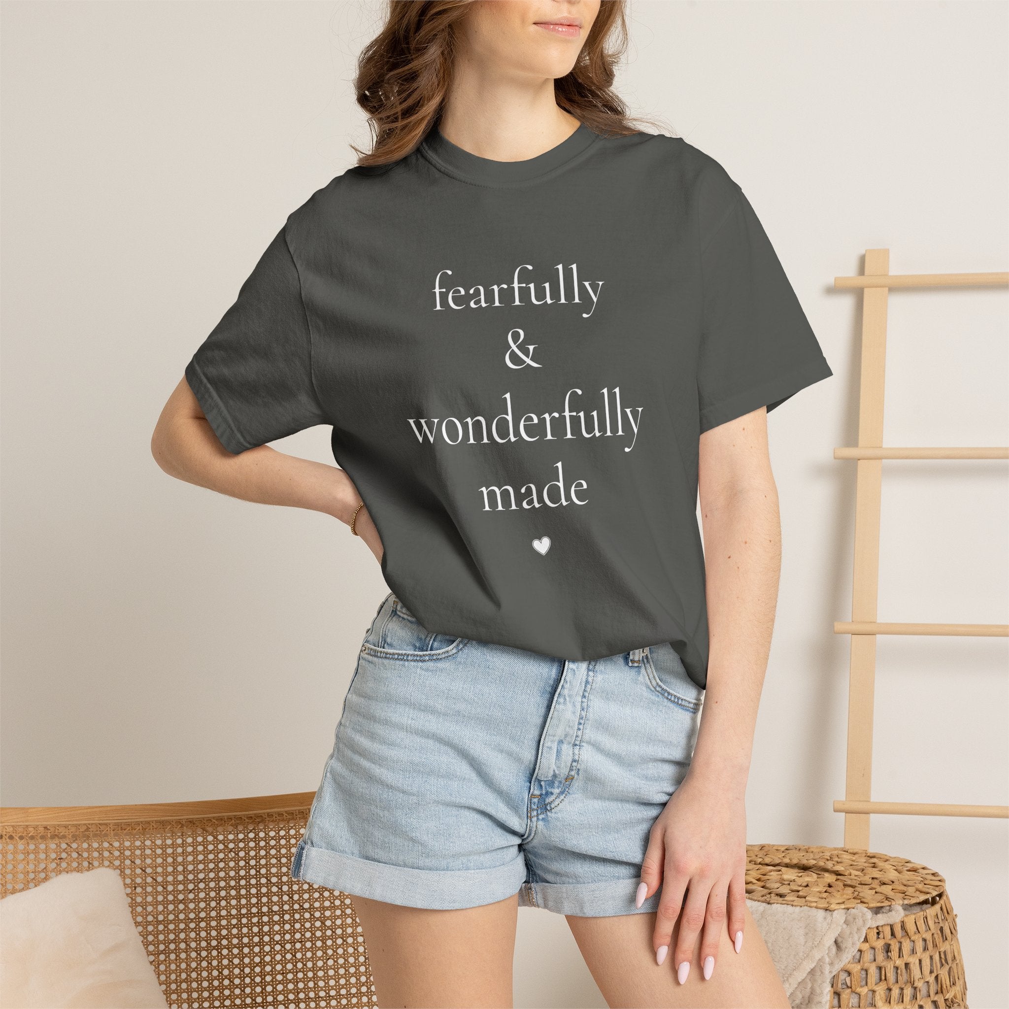 Fearfully & Wonderfully Made. Psalm 139:14 Tee