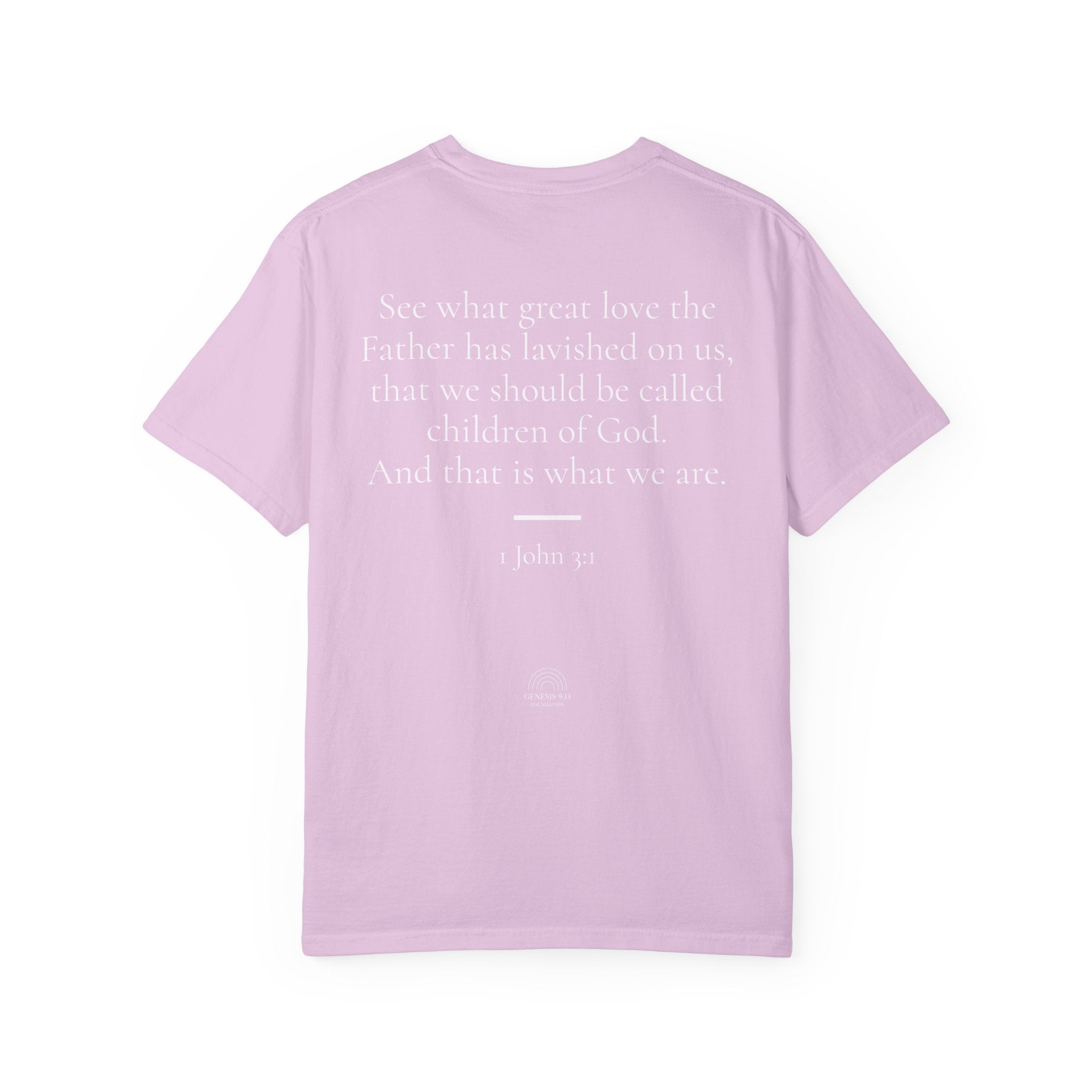 Loved. 1 John 3:1 Tee