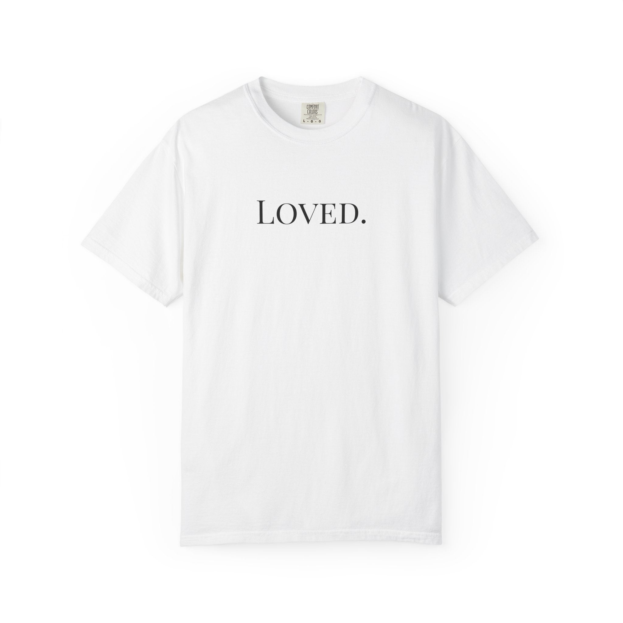 Loved. 1 John 3:1 Tee