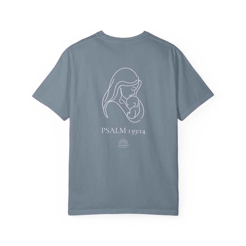 Fearfully & Wonderfully Made. Psalm 139:14 Tee